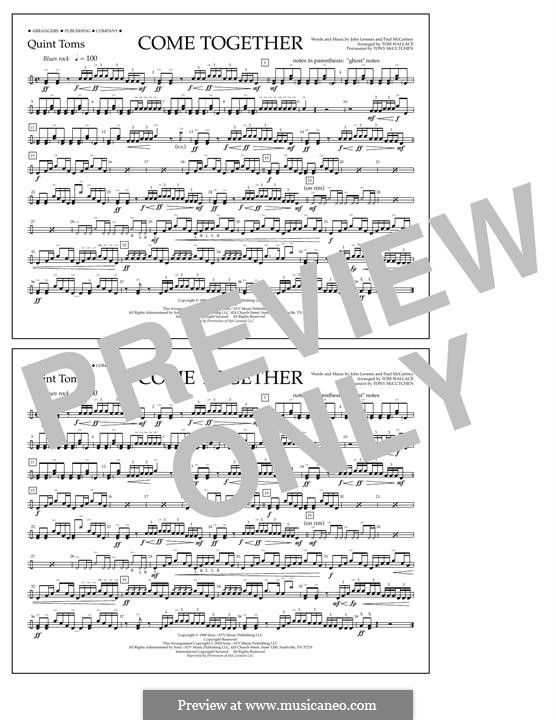 Come Together (The Beatles) Marching Band Version: Quint-Toms part by John Lennon, Paul McCartney