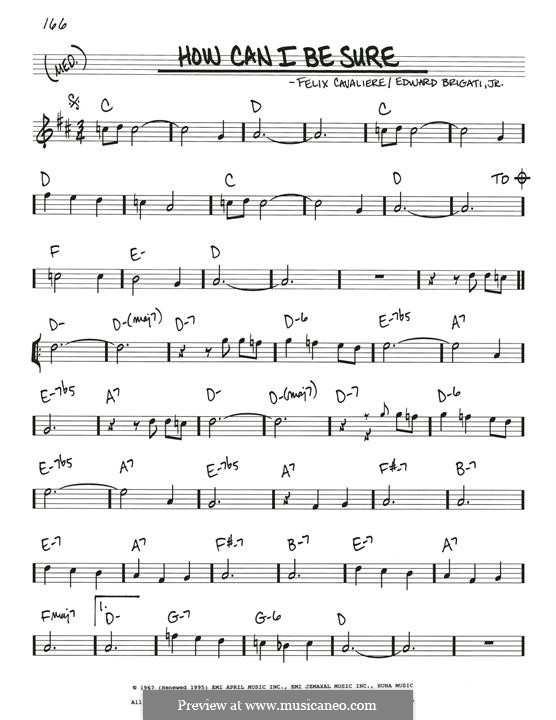 How Can I Be Sure (The Young Rascals): Мелодия by Edward Brigati Jr., Felix Cavaliere