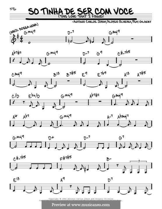 So Tinha de Ser Com Voce (This Love That I Found): Мелодия by Antonio Carlos Jobim