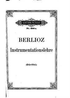 Большой трактат о современной инструментовке и оркестровке, Op.10: Немецкий текст by Гектор Берлиоз