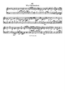 Wir Christenleut, LV 14: Wir Christenleut by Фридрих Вильгельм Цахов