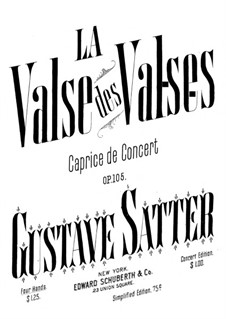 La valse des valses, Op.105: La valse des valses by Густав Заттер