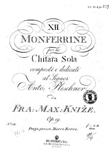 Twelve Monferrine, Op.19: Все пьесы by Frantisek Max Knjze