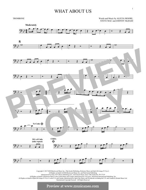 What About Us (Pink): For trombone by Alecia Moore, Steve Mac, John McDaid