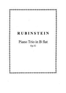 Фортепианное трио No.3 си-бемоль мажор, Op.52: Партитура, Партии by Антон Рубинштейн
