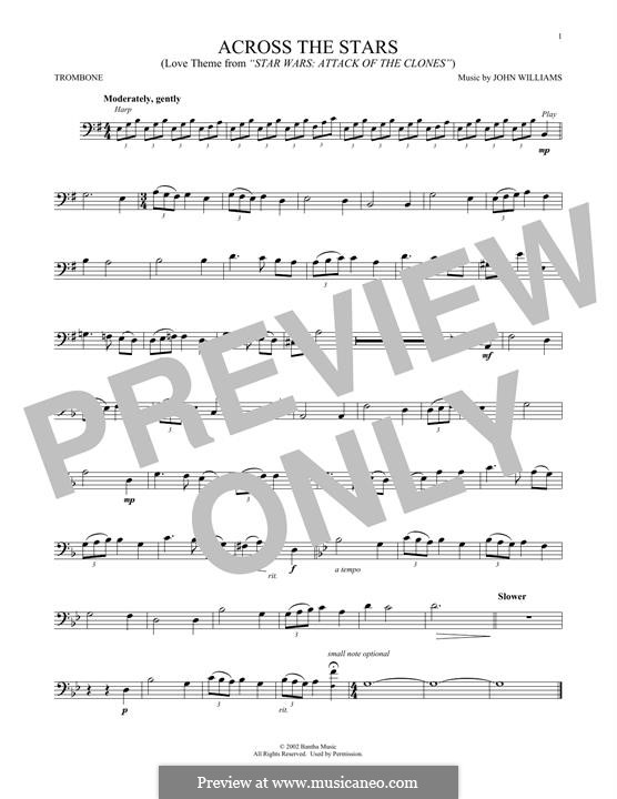 Across The Stars (from Star Wars: Attack Of The Clones): For trombone by John Williams