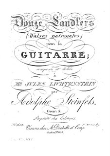 Twelve Ländlers, Op.8: Twelve Ländlers by Adolphe Steinfels