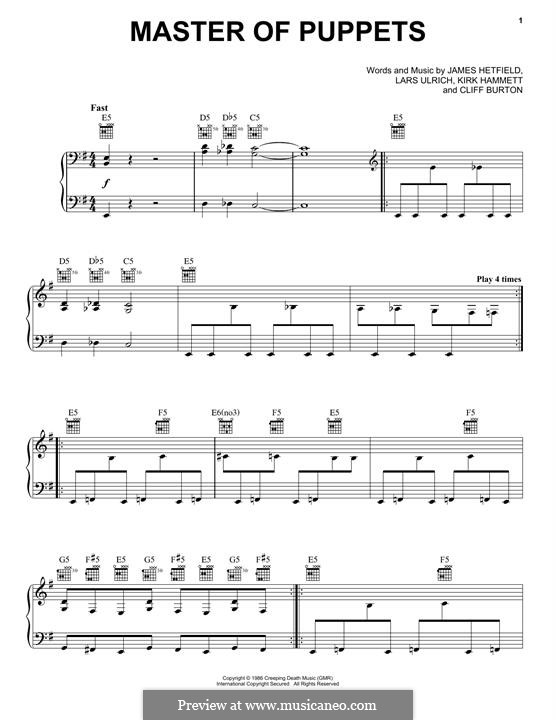 Master of Puppets (Metallica): Для голоса и фортепиано (или гитары) by Cliff Burton, James Hetfield, Kirk Hammett, Lars Ulrich