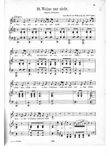 Семь народных песен, Op.54: Nr.7 Weine nur nicht, J.231 by Карл Мария фон Вебер