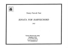 Sonata for Harpsichord: Sonata for Harpsichord by Nancy Van de Vate