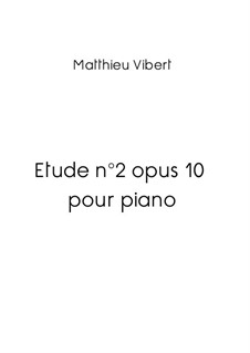 Etude No.2 pour piano en ré mineur, Op.10: Etude No.2 pour piano en ré mineur by matvib1983