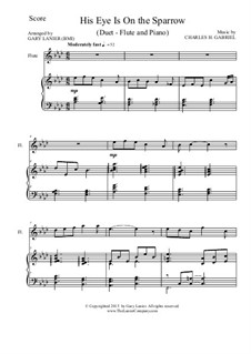 His Eye Is on the Sparrow (Ethel Waters): Для флейты и фортепиано by Charles Hutchinson Gabriel