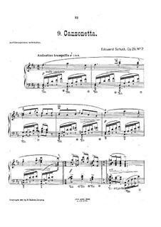 Пьесы для фортепиано, Op.28: No.2 Канцонетта by Эдуард Шютт