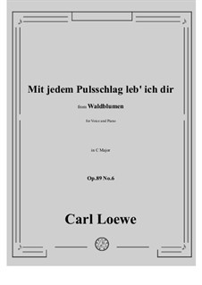 No.6 Mit jedem Pulsschlag leb' ich dir: До мажор by Карл Лёве
