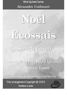 Noël Ecossais (Scotch Carol): For wind quintet by Александр Гильман