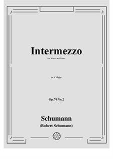 No.2 Intermezzo: Ля мажор by Роберт Шуман