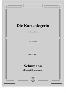 Три романса, Op.31: No.2 Kartenlegerin (Fortuneteller) in D flat Major by Роберт Шуман
