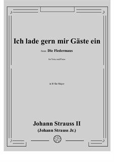 Летучая мышь: Ich lade gern mir Gäste ein (No.7) in B flat Major by Иоганн Штраус (младший)