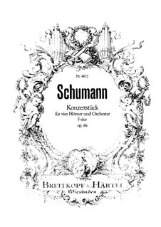 Концертная пьеса для четырёх валторн с оркестром, Op.86: Партитура by Роберт Шуман