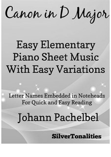 Piano version: For elementary piano with easy variations by Иоганн Пахельбель