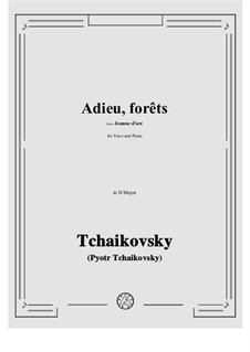 Орлеанская дева, TH 6: Adieu, forêts in D Major by Петр Чайковский