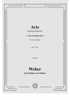 No.5 Arie (Schweig!schweig!): No.5 Arie (Schweig!schweig!) by Карл Мария фон Вебер
