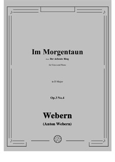 No.4 Im Morgentaun: D Major by Антон Веберн