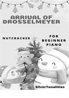 No.4 Сцена с танцами: Arrival of Drosselmeyer, for beginner piano (2nd Edition) by Петр Чайковский