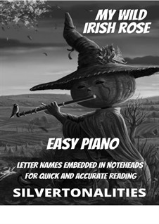 My Wild Irish Rose for Easy Piano: My Wild Irish Rose for Easy Piano by folklore