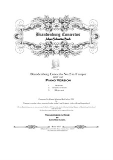 Бранденбургский концерт No.2 фа мажор, BWV 1047: Аранжировка для фортепиано by Иоганн Себастьян Бах