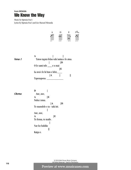 We Know The Way (from Moana): Текст, аккорды by Lin-Manuel Miranda, Mark Mancina, Opetaia Foa'i