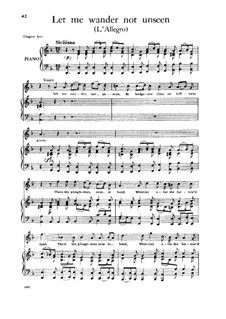 L'Allegro, il Penseroso, ed il Moderato, HWV 55: Let me wander not unseen by Георг Фридрих Гендель