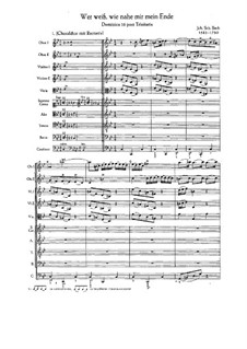 Wer weiss, wie nahe mir mein Ende, BWV 27: Full score by Иоганн Себастьян Бах