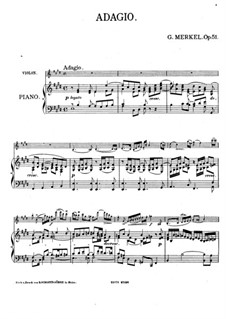 Адажио для скрипки и фортепиано, Op.51: Партитура by Густав Адольф Меркель