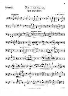 Транскрипции на мотивы из оперы 'Гугеноты' Мейербера для скрипки (или флейты), виолончели и фортепиано: Партия виолончели by Вильгельм Попп