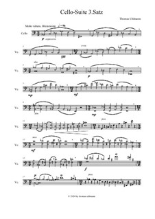 Suite für Violoncello solo, Op.5: 3. Satz Molto rubato, liberamente by Thomas Uhlmann