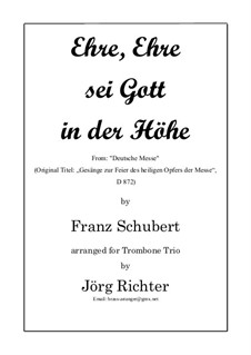 Gesänge zur Feier des heiligen Opfers der Messe, D.872: Ehre, Ehre sei Gott in der Höhe for Trombone Trio by Франц Шуберт