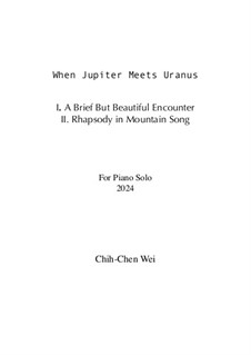When Jupiter Meets Uranus: When Jupiter Meets Uranus by Chih-Chen Wei