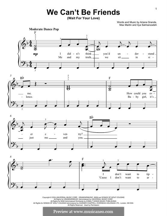 We can't be friends (wait for your love): Для фортепиано by Max Martin, Ariana Grande, Ilya