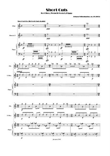 Short Cuts for Oboe, French Horn & Piano (2003), Op.20: Short Cuts for Oboe, French Horn & Piano (2003) by Johann Teibenbacher