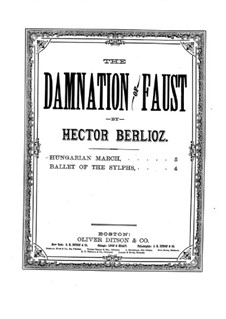 Осуждение Фауста, H.111 Op.24: Венгерский марш, для фортепиано by Гектор Берлиоз