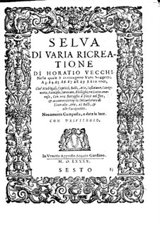 Selva di varia ricreatione: Sesto part by Орацио Векки