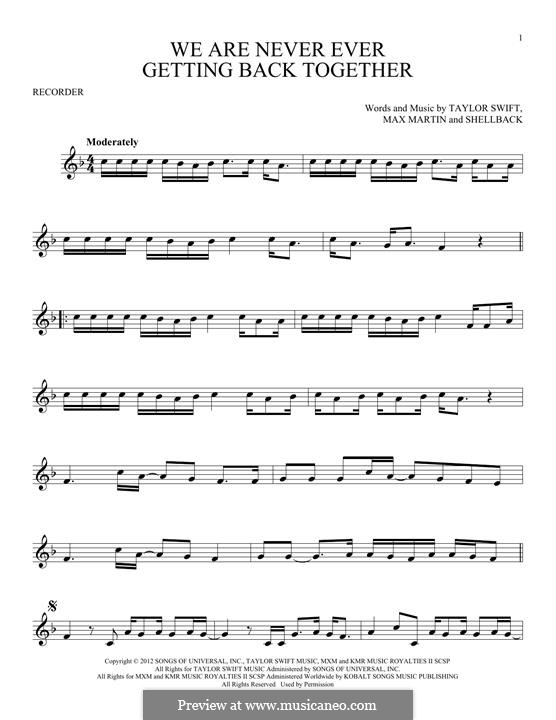 We Are Never Ever Getting Back Together: Для блокфлейты by Shellback, Max Martin, Taylor Swift
