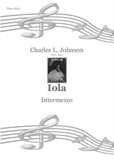 Iola - Intermezzo: Iola - Intermezzo by Charles Leslie Johnson