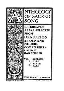Anthology of Sacred Song. Selected Arias from Oratorios (Volume I): For soprano and piano by Иоганн Себастьян Бах, Йозеф Гайдн, Георг Фридрих Гендель, Людвиг ван Бетховен, Мартин Блумнер, Фердинанд фон Хиллер, Джулиус Бенедикт, Samuel de Lange Jr., Michael Costa