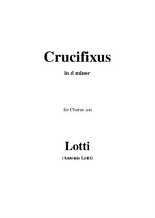 Crucifixus: For chorus (a4) by Антонио Лотти