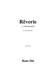 3 Morceaux, Op.75: No.2 Rêverie by Ганс Зитт