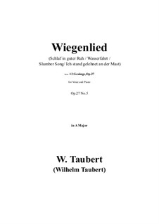 Wiegenlied, Ver.I: Ля мажор by Вильгельм Тауберт