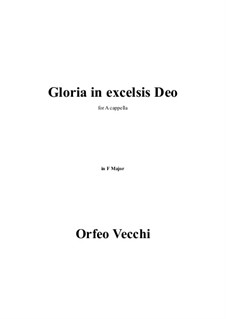 Gloria in excelsis Deo in F Major: Gloria in excelsis Deo in F Major by Орацио Векки