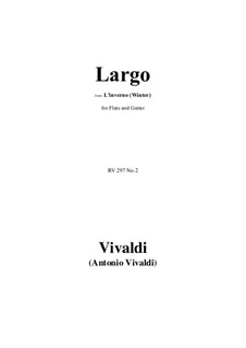 Концерт для скрипки с оркестром No.4 фа минор 'Зима', RV 297: Largo, for Flute and Guitar by Антонио Вивальди